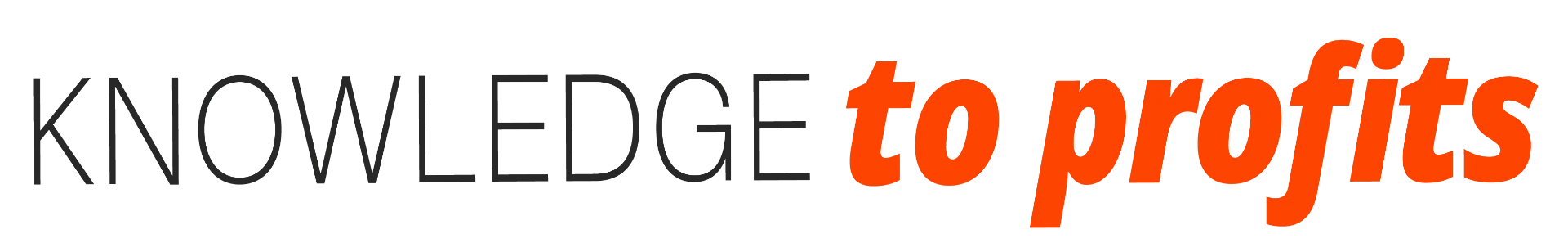 Knowledge to Profits